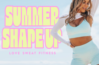 Summer Shape Up 2023 – Love Sweat Fitness