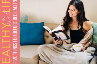 156: Five things I do before bed each night